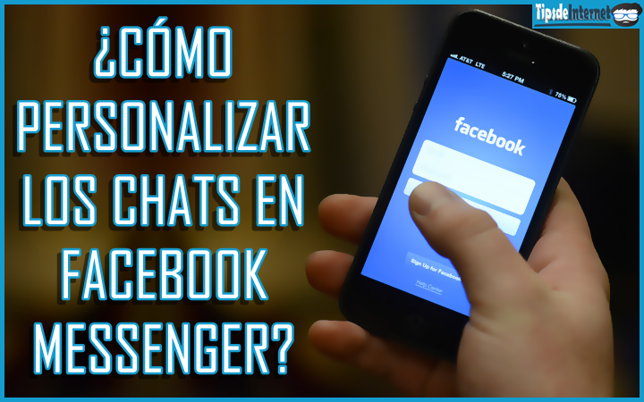 como-personalizar-los-chats-en-facebook-messenger