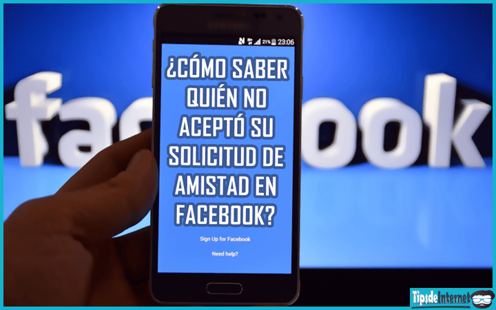 como-saber-quien-no-acepto-su-solicitud-de-amistad-en-facebook