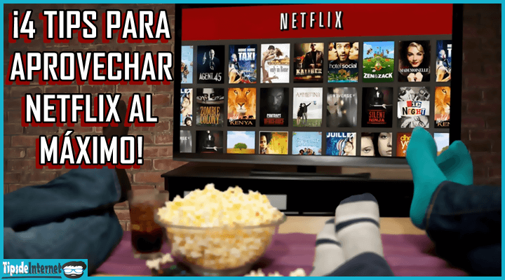 tips-para-aprovechar-netflix